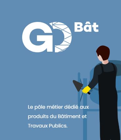 GO Bât un pôle métier de l'Agence Commerciale GOBIN